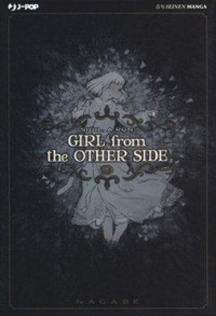 Girl from the other side. Vol. 9 Nagabe