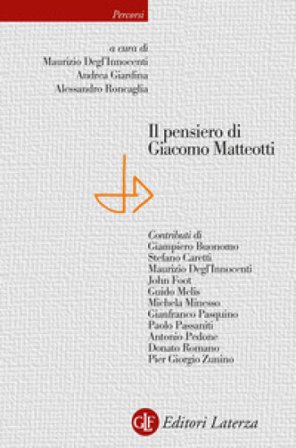 Il pensiero di Giacomo Matteotti Maurizio Degl'Innocenti