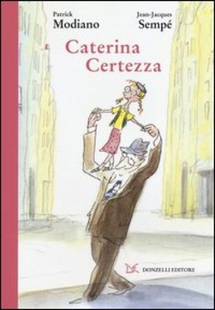 Caterina Certezza Patrick Modiano