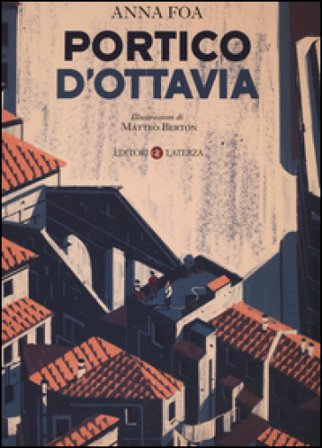 Portico d'Ottavia. Ediz. illustrata Anna Foa