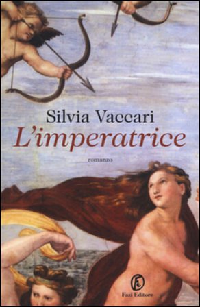 L'imperatrice Silvia Vaccari