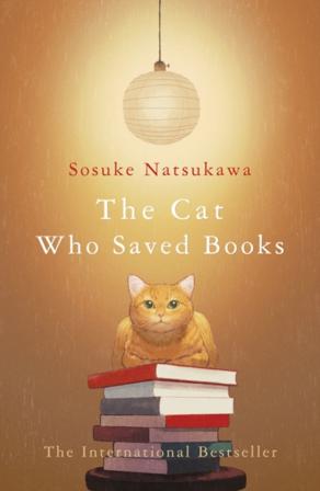 Cat Who Saved Books - Bok av Sosuke Natsukawa - Pocket