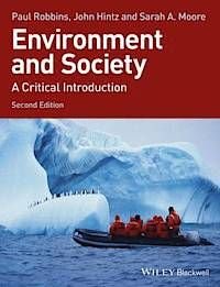 Environment and Society: A Critical Introduction, ISBN: 9781118451564