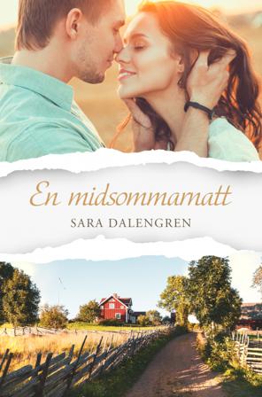 En midsommarnatt - Bok av Sara Dalengren - Danskt band