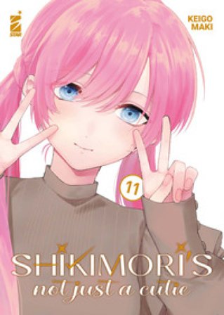 Shikimori's not just a cutie. Vol. 11 Maki Keigo