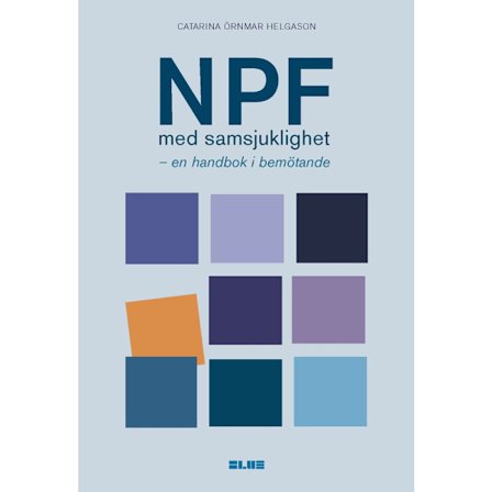 NPF med samsjuklighet : en handbok i bemötande (bok, danskt band)