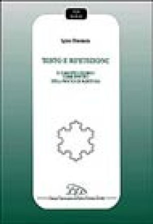 Testo e ripetizione. Del concetto teorico come effetto della pratica di scrittura Igino Domanin