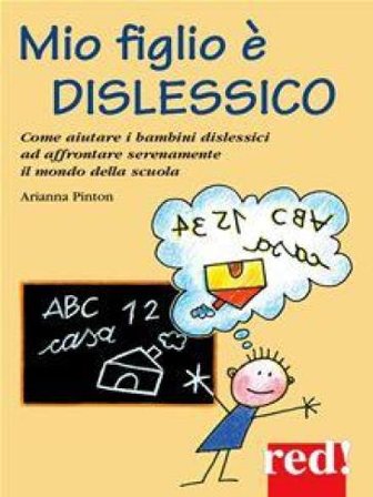 Mio figlio è dislessico Arianna Pinton