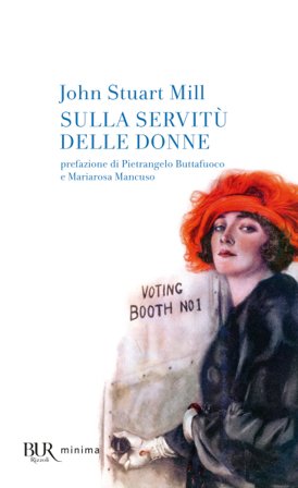 Sulla servitù delle donne John Stuart Mill