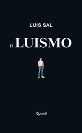 Il Luismo Luis Sal