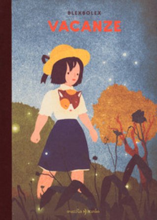 Vacanze. Ediz. a colori BlexBolex