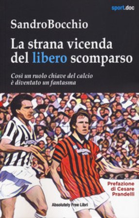La strana vicenda del libero scomparso Sandro Bocchio