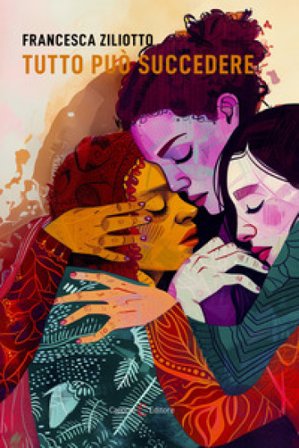 Tutto può succedere Francesca Ziliotto
