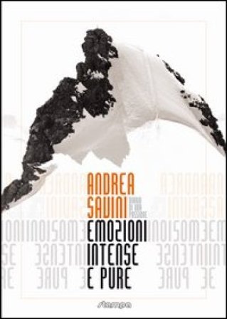 Emozioni intense e pure diario di una passione Andrea Savini