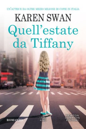 Quell'estate da Tiffany Karen Swan