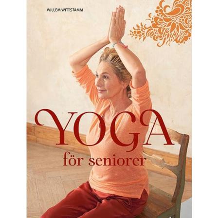Yoga För Seniorer 9789176177600