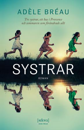 Systrar - Bok av Adèle Bréau - Pocket