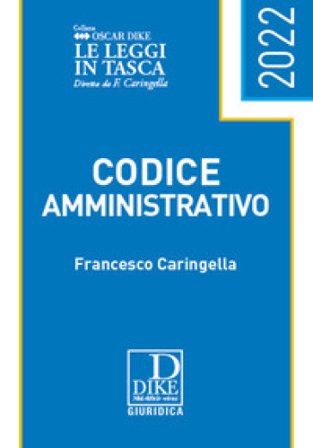 Codice amministrativo pocket 2022 Francesco Caringella