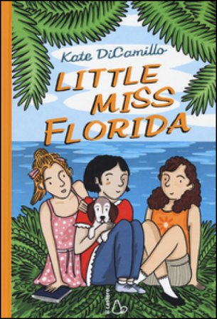 Little Miss Florida Kate DiCamillo