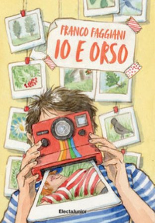 Io e Orso. Ediz. a colori Franco Faggiani