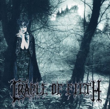 Dusk & her embrace Cradle of Filth