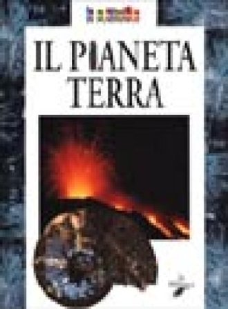 Il pianeta terra Alessio Argentieri