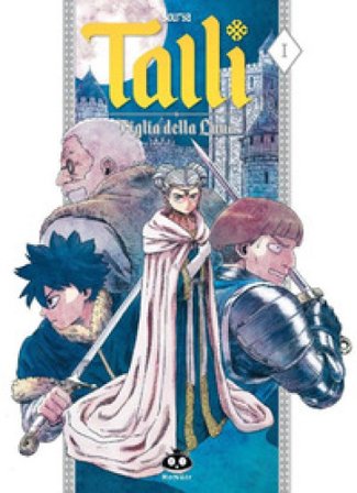 Talli. Figlia della luna. Vol. 1 Sourya Sihachakr