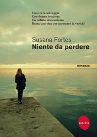 Niente da perdere Susana Fortes