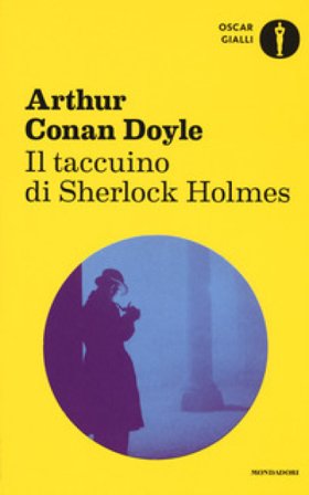 Il taccuino di Sherlock Holmes Arthur Conan Doyle