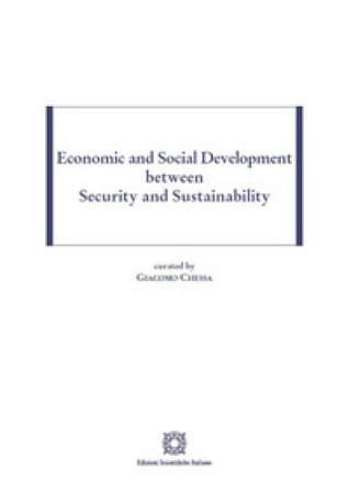 Economic and social development between security and sustainability
