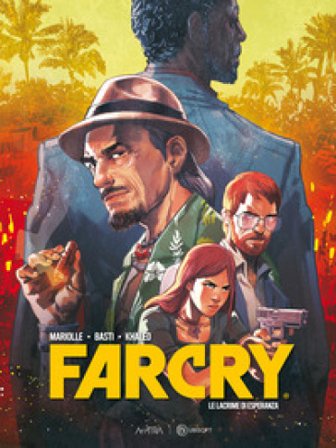 Le lacrime di Esperanza. Far Cry Mathieu Mariolle