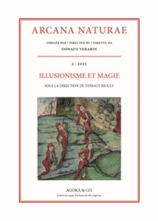 Arcana Naturae (2021). Vol. 2: Illusionisme et magie