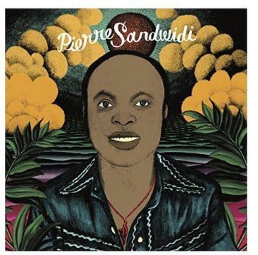 Le troubadour de la savane ¿ 1978/1982 PIERRE SANDWIDI