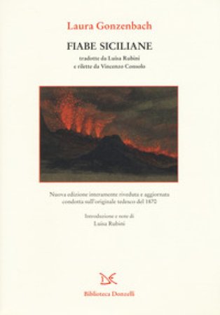 Fiabe siciliane. Nuova ediz. Laura Gonzenbach
