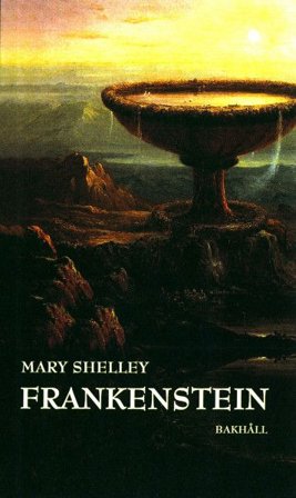 Frankenstein : eller den moderne Prometeus, ISBN: 9789171370235