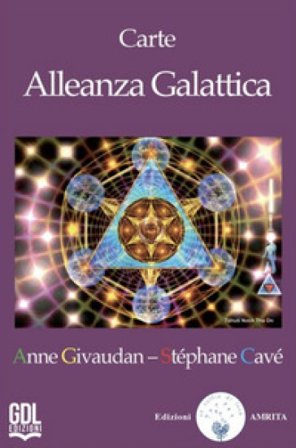 Alleanza galattica. Con 48 Carte Anne Givaudan