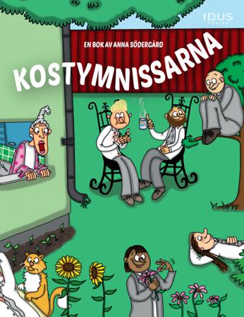 Kostymnissarna - Bok av Anna Södergård - Inbunden