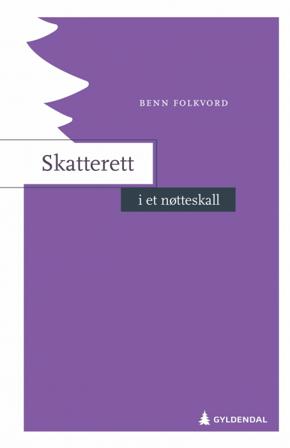 Skatterett i et nøtteskall - Bok av Benn Folkvord - Paperback