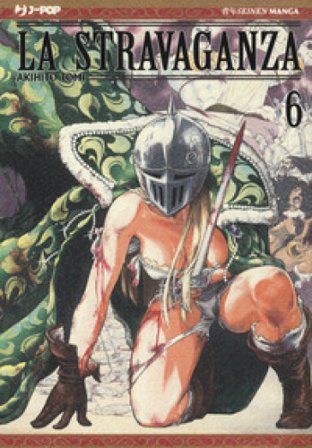 La stravaganza. Vol. 6 Akihito Tomi