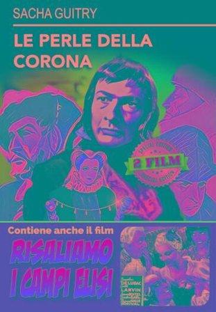 Perle Della Corona (Le) / Risaliamo I Campi Elisi