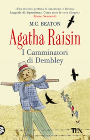 Agatha Raisin. I Camminatori di Dembley M. C. Beaton