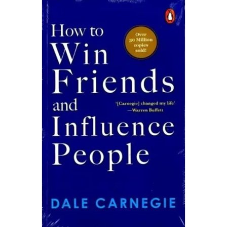 How To Win Friend And Influence People 9789815144956
