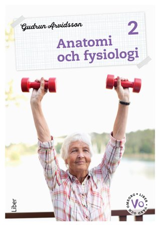 Anatomi och fysiologi 2 Fakta och uppgifter, ISBN: 9789147144877