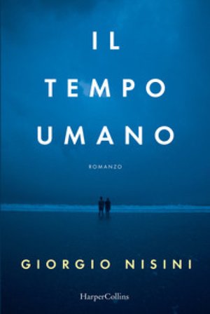 Il tempo umano Giorgio Nisini