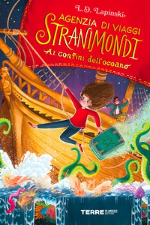 Ai confini dell'oceano. Agenzia di viaggi Stranimondi L. D. Lapinski