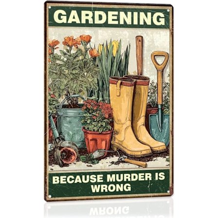 Hauska Vintage Puutarha Peltikyltti Ulkokoriste Puutarhanhoito "PUUTARHANHOITO, KOSKA MURHA ON VÄÄRIN" kotibaarin seinäkoriste naisille