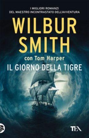 Il giorno della tigre Wilbur Smith