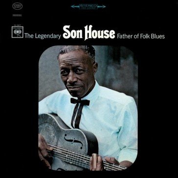 The legendary son house father of folk Son House