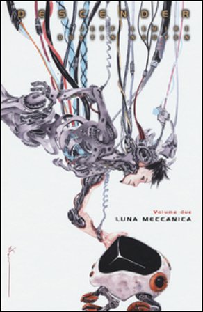 Descender. Vol. 2: Luna meccanica Jeff Lemire