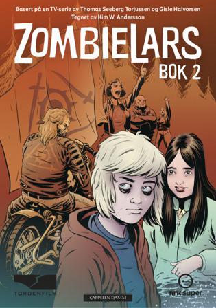 ZombieLars - Bok av Thomas Seeberg Torjussen & Gisle Halvorsen - Hardback